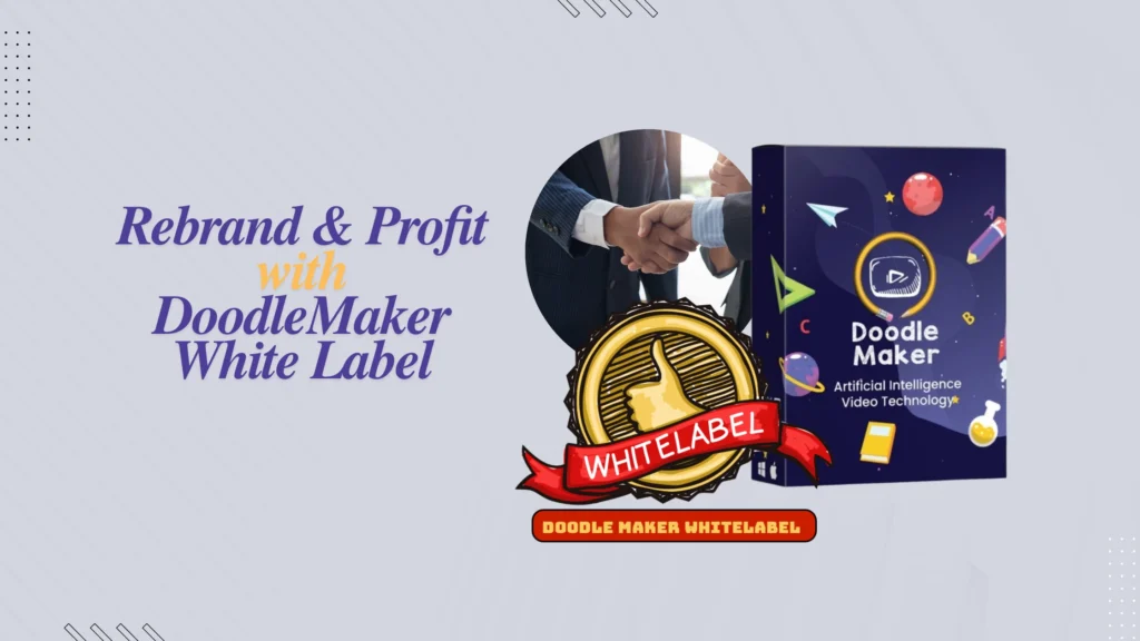 Rebrand & Profit with DoodleMaker White Label